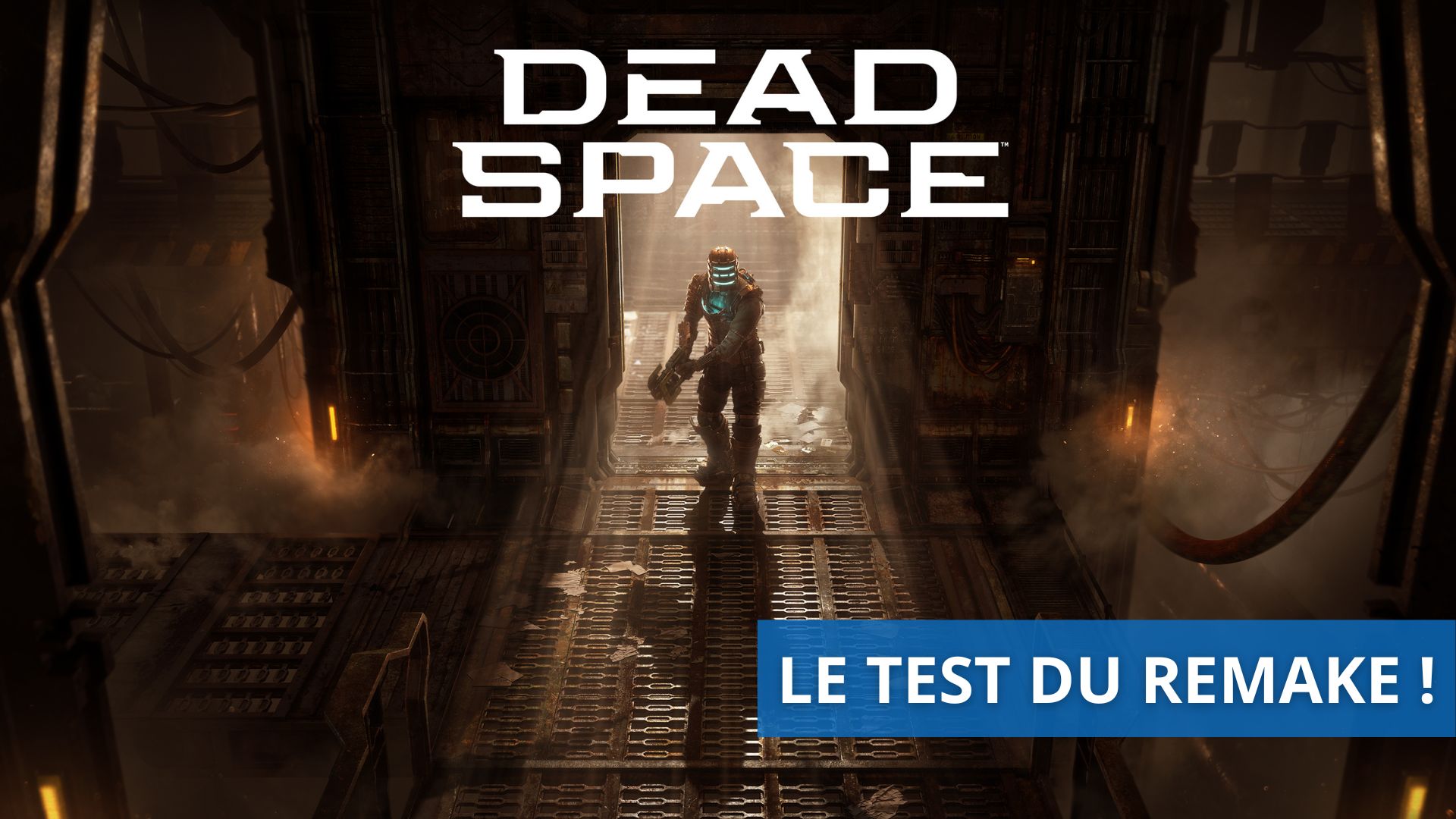 Test de Dead Space Remake – 15 ans plus tard, toujours le maître de l’horreur ?