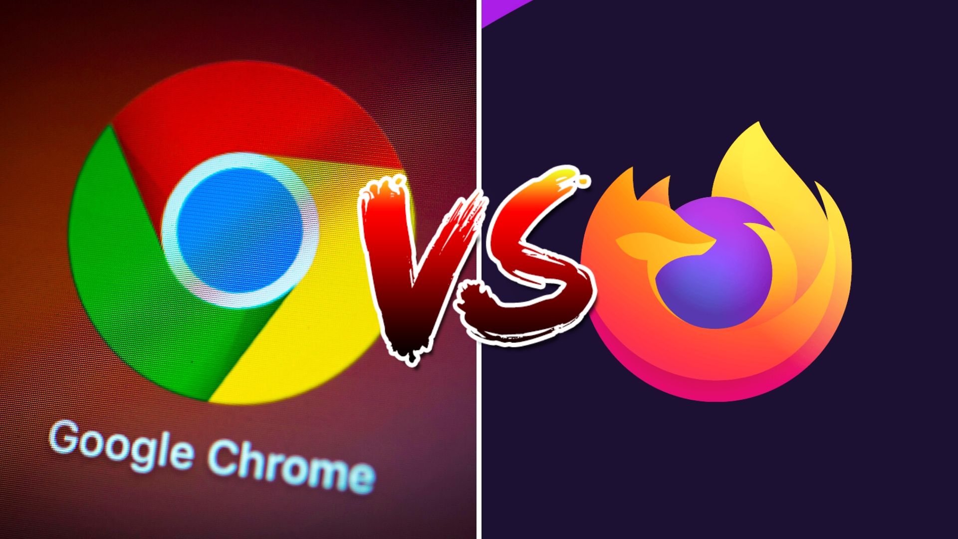 Chrome VS Firefox